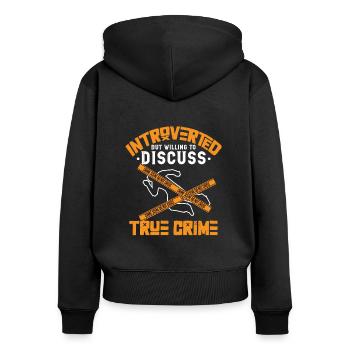 True Crime Murder Spy Crime Intérêt Idée cadeau - Sweat à capuche zippé Premium bio Femme - noir - Dos - Julia (174cm)