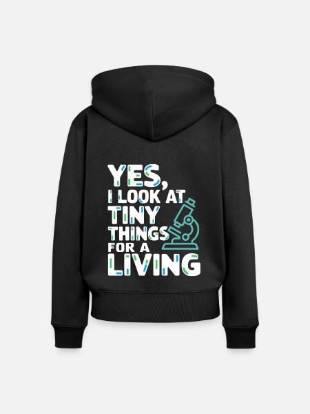 Microscope Enthusiast Lab Technician Science - Frauen Premium Bio Zip Hoodie - Schwarz