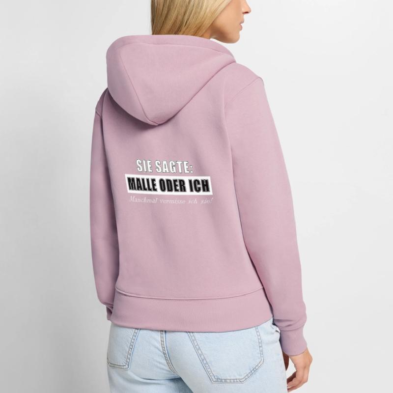 SIE SAGTE MALLE ODER ICH Frauen Premium Bio Zip Hoodie