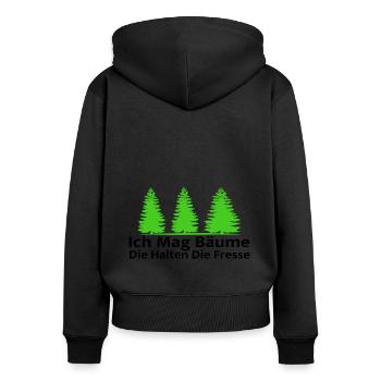 Ich Mag Bäume Die Halten Die Fresse - Waldliebe - Frauen Premium Bio Zip Hoodie - Schwarz - Hinten - Julia (174cm)