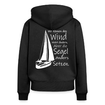 Segeln Segel setzen Wind Boot Kapitän Meer Spruch - Frauen Premium Bio Zip Hoodie - Schwarz - Hinten - Julia (174cm)