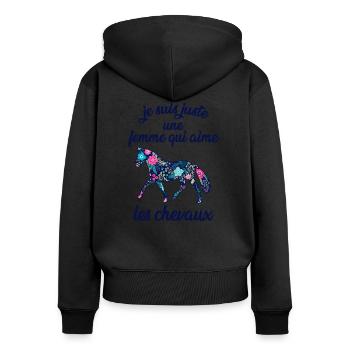 Je suis juste une femme qui aime les chevaux - Sweat à capuche zippé Premium bio Femme - noir - Dos - Julia (174cm)