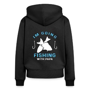 Citation de pêche Je vais pêcher avec papa - Sweat à capuche zippé Premium bio Femme - noir - Dos - Julia (174cm)