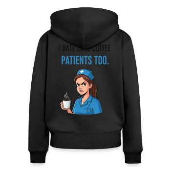 Coffee cold, patience at the end: care stress! - Women's Premium Organic Zip Hoodie - black - Back - Julia (174cm)