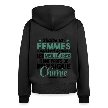 Prof Physique Chimie Professeur Collège Lycée - Sweat à capuche zippé Premium bio Femme - noir - Dos - Julia (174cm)