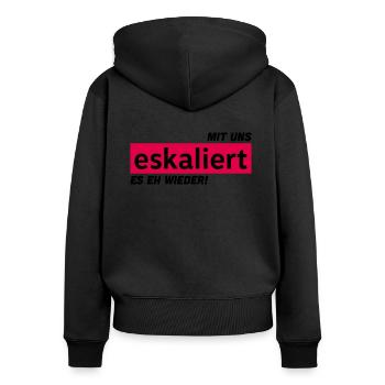 Mit uns eskaliert es eh wieder! - Frauen Premium Bio Zip Hoodie - Schwarz - Hinten - Julia (174cm)