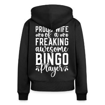 Joueur De Bingo Fière Épouse D’un Joueur De Bingo - Sweat à capuche zippé Premium bio Femme - noir - Dos - Julia (174cm)