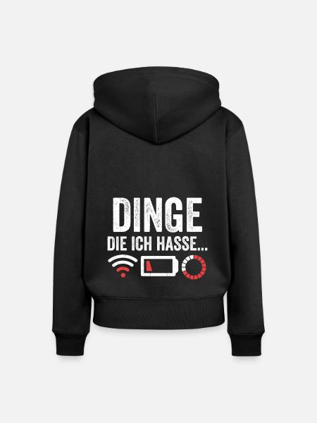 Dinge die ich hasse - Frauen Premium Bio Zip Hoodie - Schwarz