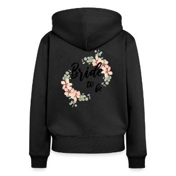 Bride to be JGA bridal bachelor party - Women's Premium Organic Zip Hoodie - black - Back - Julia (174cm)