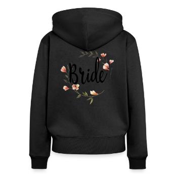 Bride To Be Bridal Flower Wreath Flowers Engagement JGA - Women's Premium Organic Zip Hoodie - black - Back - Julia (174cm)