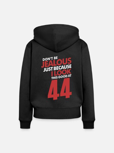 Sei nicht eifersüchtig 44 - Frauen Premium Bio Zip Hoodie - Schwarz