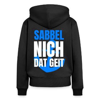 sabbel nich dat geit - Frauen Premium Bio Zip Hoodie - Schwarz - Hinten - Julia (174cm)