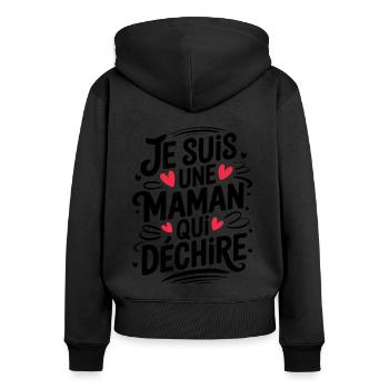 Je suis une Maman qui Déchire - Sweat à capuche zippé Premium bio Femme - noir - Dos - Julia (174cm)
