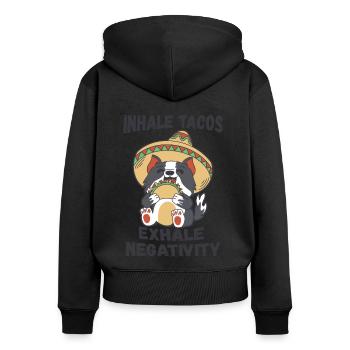 Tacos einatmen, Negativität ausatmen - Frauen Premium Bio Zip Hoodie - Schwarz - Hinten - Julia (174cm)
