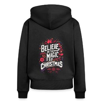 Believe in the magic of Christmas - Women's Premium Organic Zip Hoodie - black - Back - Julia (174cm)