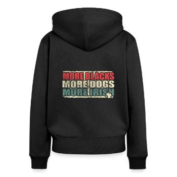 More Blacks More Dogs More Irish - Women's Premium Organic Zip Hoodie - black - Back - Julia (174cm)