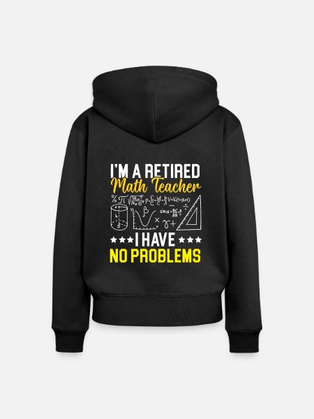 Mathematiklehrer im Ruhestand - Frauen Premium Bio Zip Hoodie - Schwarz