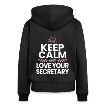 Restez calme et aimez votre secrétaire assistante administrative - Sweat à capuche zippé Premium bio Femme - noir - Dos - Julia (174cm)