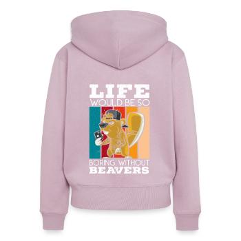 Das Leben wäre langweilig ohne Biber Biberliebhaber - Frauen Premium Bio Zip Hoodie - Altrosa - Hinten - Julia (174cm)