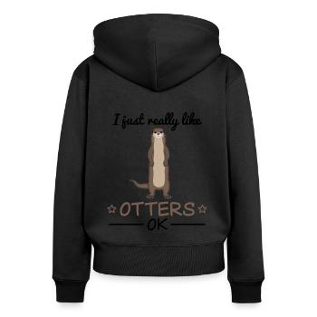 Otter Otter Funny Saying Marten Gift - Women's Premium Organic Zip Hoodie - black - Back - Julia (174cm)