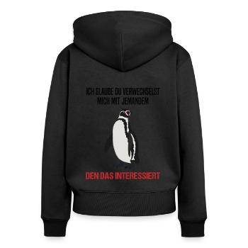 Pinguin Sarkastischer Spruch Lustiges Geschenk - Frauen Premium Bio Zip Hoodie - Schwarz - Hinten - Julia (174cm)