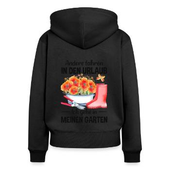 Garten Urlaub Lustiger Spruch Gärtner Geschenkidee - Frauen Premium Bio Zip Hoodie - Schwarz - Hinten - Julia (174cm)