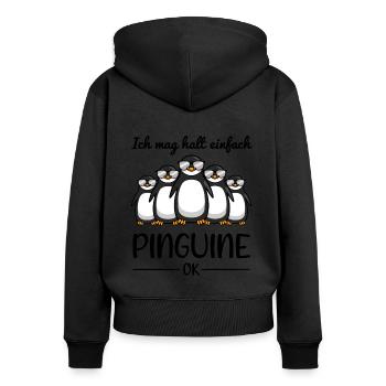 Pinguin Liebhaber Spruch Lustiges Geschenk - Frauen Premium Bio Zip Hoodie - Schwarz - Hinten - Julia (174cm)