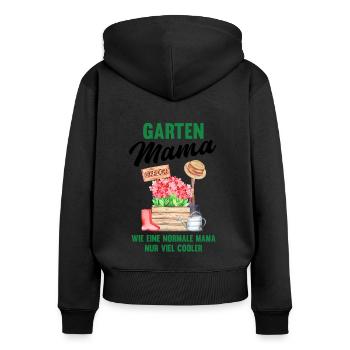 Garten Mama Lustiger Spruch Geschenk Damen - Frauen Premium Bio Zip Hoodie - Schwarz - Hinten - Julia (174cm)