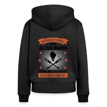 Elektriker Alter Mann Spruch Herren Geschenk - Frauen Premium Bio Zip Hoodie - Schwarz - Hinten - Julia (174cm)