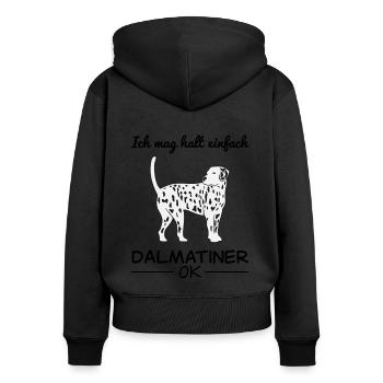 Dalmatiner Hund Hundeliebhaber Spruch Geschenk - Frauen Premium Bio Zip Hoodie - Schwarz - Hinten - Julia (174cm)