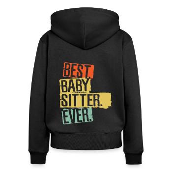 Best Babysitter Ever Babysitting - Women's Premium Organic Zip Hoodie - black - Back - Julia (174cm)
