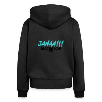 Jahaa Mach Ich Später vielleicht - Prokrastination - Frauen Premium Bio Zip Hoodie - Schwarz - Hinten - Julia (174cm)