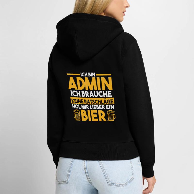 Informatiker Programmierer Admin Bier Administrato Frauen Premium Bio Zip Hoodie