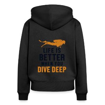 Life Is Better When You Dive Deep Taucherbrille - Frauen Premium Bio Zip Hoodie - Schwarz - Hinten - Julia (174cm)