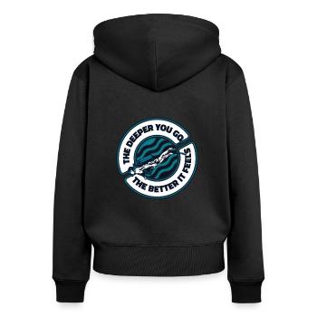 The Deeper You Go The Better It Feels - Women's Premium Organic Zip Hoodie - black - Back - Julia (174cm)