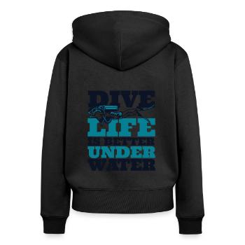 Dive Life Is Better Under Water Diving Fins - Women's Premium Organic Zip Hoodie - black - Back - Julia (174cm)