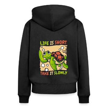 Life Is Short Take It Slowly Riesenschildkröte - Frauen Premium Bio Zip Hoodie - Schwarz - Hinten - Julia (174cm)
