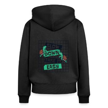 Slow Down Take It Easy Riesenschildkröte - Frauen Premium Bio Zip Hoodie - Schwarz - Hinten - Julia (174cm)