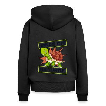 Hands Off My Turtle Riesenschildkröte Schildkröte - Frauen Premium Bio Zip Hoodie - Schwarz - Hinten - Julia (174cm)