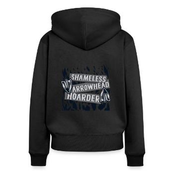 Shameless Arrowhead Hoarder Hunting Tips - Women's Premium Organic Zip Hoodie - black - Back - Julia (174cm)