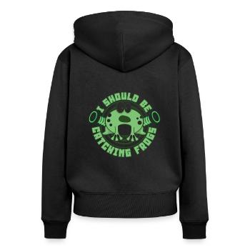 I Should Be Catching Frogs Kröte Kaulquappe - Frauen Premium Bio Zip Hoodie - Schwarz - Hinten - Julia (174cm)