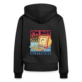 No Lazy Just Buffering Admin IT-Betrieb - Frauen Premium Bio Zip Hoodie - Schwarz - Hinten - Julia (174cm)