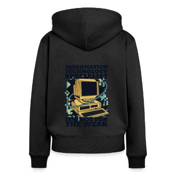 It's Not For The Weak Informatiker Admin - Frauen Premium Bio Zip Hoodie - Schwarz - Hinten - Julia (174cm)