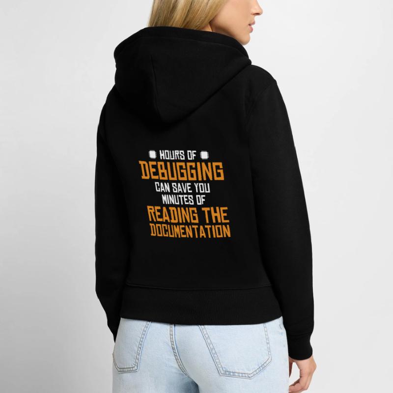 Hours Of Debugging Softwareingenieur Developer Frauen Premium Bio Zip Hoodie