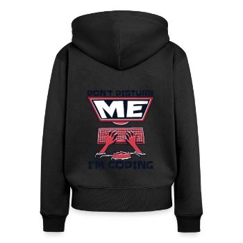 Ne me dérangez pas, je code un codeur développeur - Sweat à capuche zippé Premium bio Femme - noir - Dos - Julia (174cm)