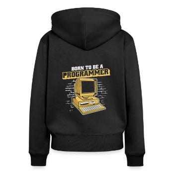 Born To Be A Programmer Developer Coder - Frauen Premium Bio Zip Hoodie - Schwarz - Hinten - Julia (174cm)