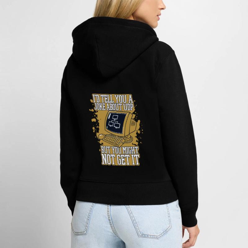 Je vous raconterais une blague sur UDP Developer Coder Sweat à capuche zippé Premium bio Femme