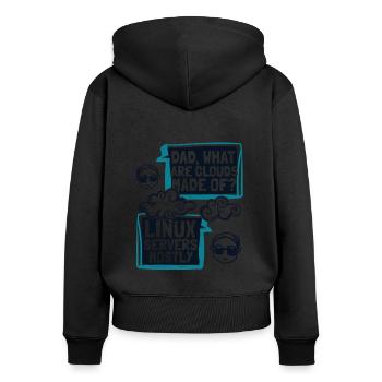 Dad What Are Clouds Made Of Developer Coder - Women's Premium Organic Zip Hoodie - black - Back - Julia (174cm)