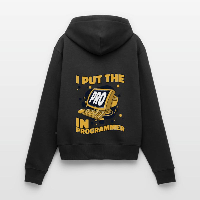 J’ai mis le pro dans Programmeur Developer Coder Sweat à capuche zippé Premium bio Femme