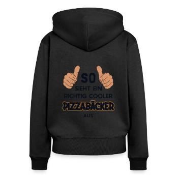 So sieht ein cooler Pizzabäcker aus Pizza - Frauen Premium Bio Zip Hoodie - Schwarz - Hinten - Julia (174cm)